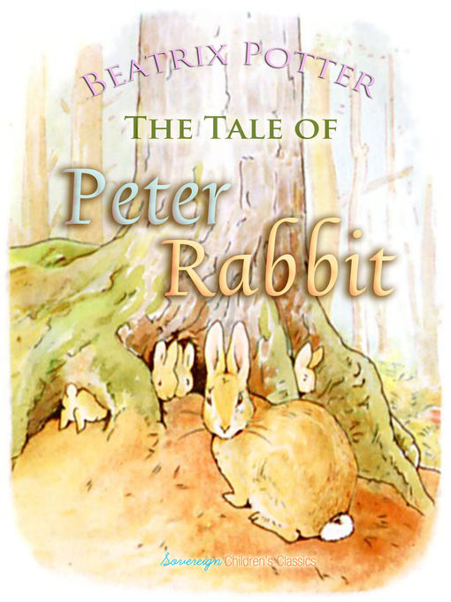 Beatrix Potter创作的The Tale of Peter Rabbit作品的详细信息 - 可供借阅
